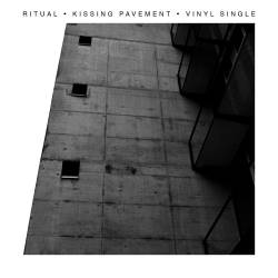 Ritual (GER) : Kissing Pavement